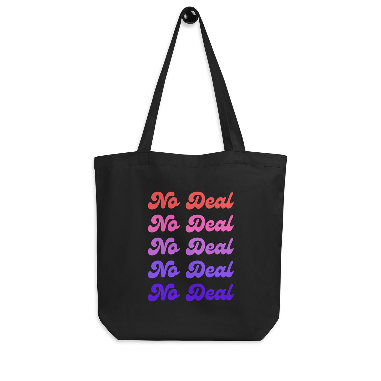No Deal Tote Bag