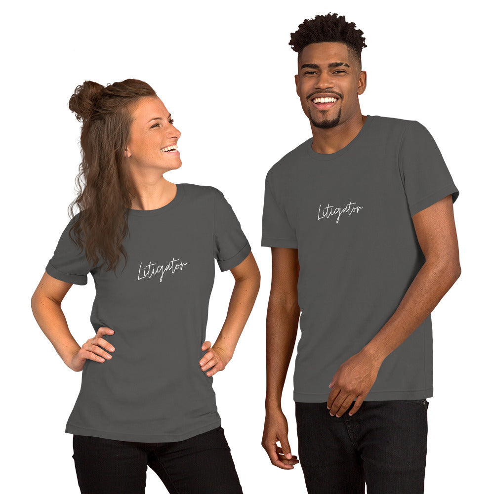 Litigator Unisex T-Shirt