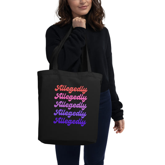 Allegedly Tote Bag