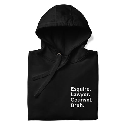 Lawyer - Bruh Unisex Hoodie
