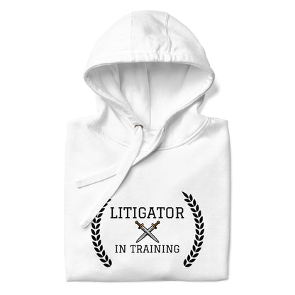 Litigator in Training Unisex Hoodie